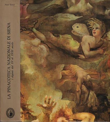 La Pinacoteca Nazionale di Siena - Piero Torriti - copertina
