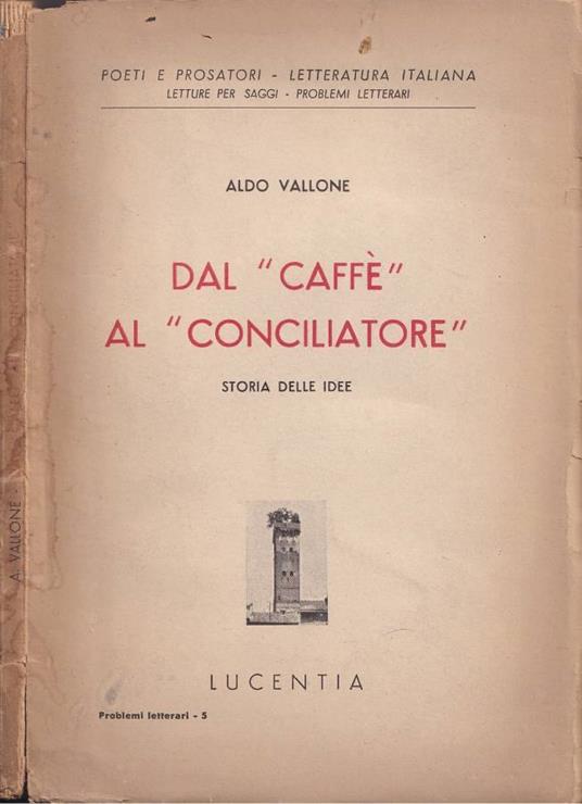 Dal caffè al conciliatore - Aldo Vallone - copertina