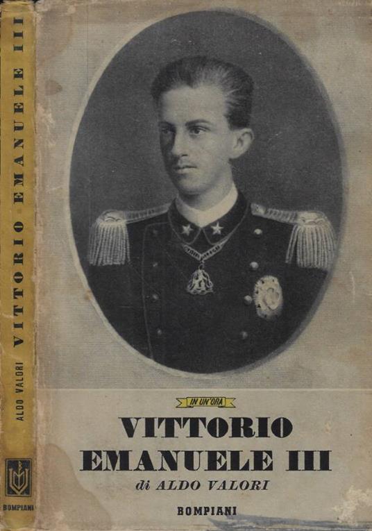 Vittorio Emanuele III - Aldo Valori - copertina