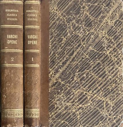 Opere, vol. I e II - Benedetto Varchi - copertina