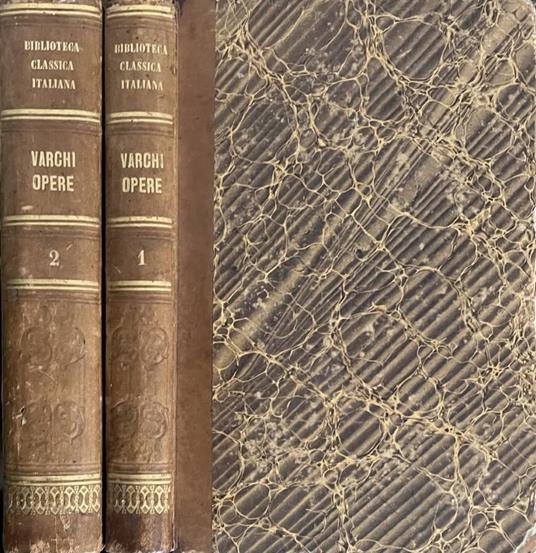 Opere, vol. I e II - Benedetto Varchi - copertina