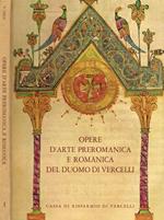 Opere d'arte preromanica e romanica del Duomo di Vercelli