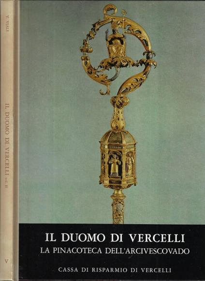 Il Duomo di Vercelli Vol. II - Vittorio Viale - copertina