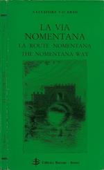 La Via Nomentana/La Route Nomentana/The Nomentana Way