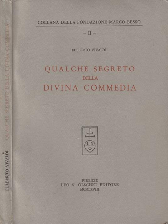 Qualche segreto della Divina Commedia - Fulberto Vivaldi - copertina