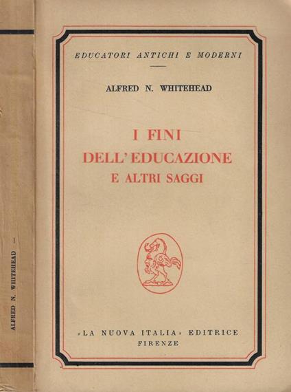 I fini dell'educazione e altri saggi - Alfred N. Whitehead - copertina