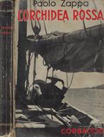L' orchidea rossa