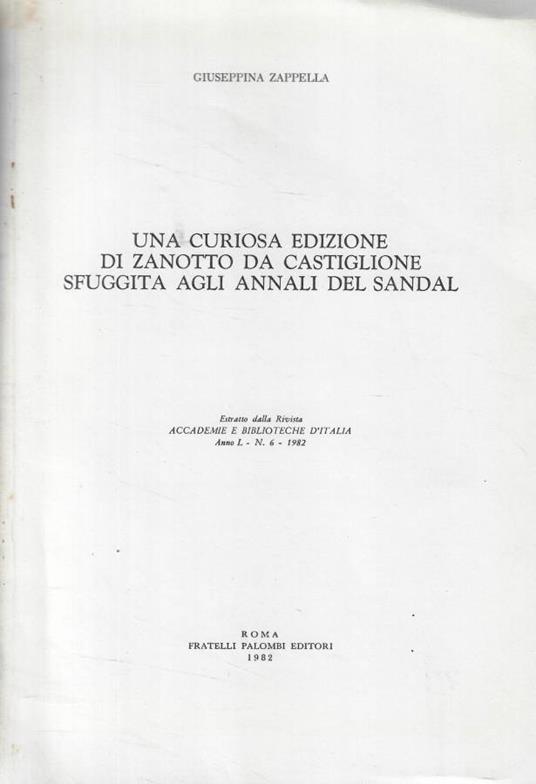 Una curiosa edizione di Zanotto da Castiglione sfuggita agli annali del Sandal - Giuseppina Zappella - copertina