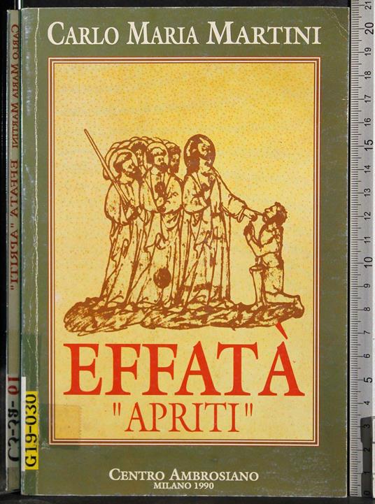 Effatà, apriti - Carlo Maria Martini - copertina