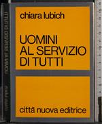 Uomini al servizio di tutti