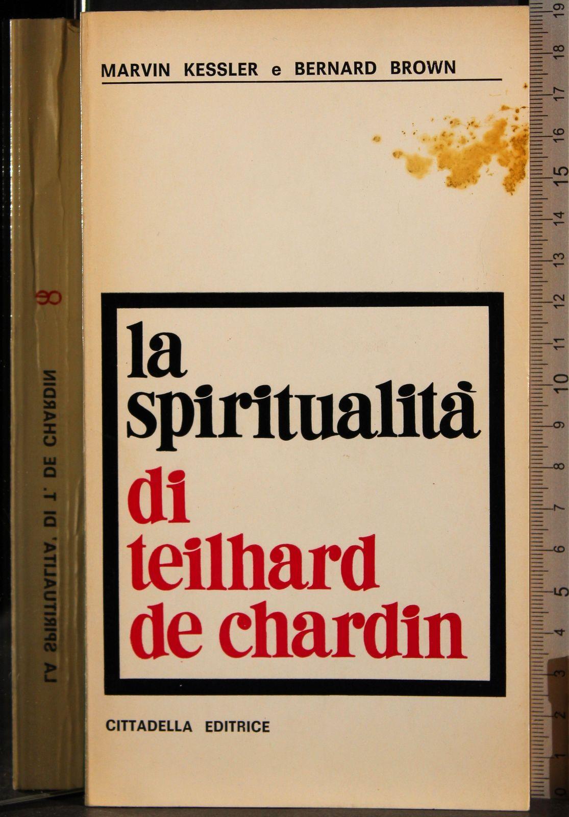 spiritualità di Teilhard de Chardin
