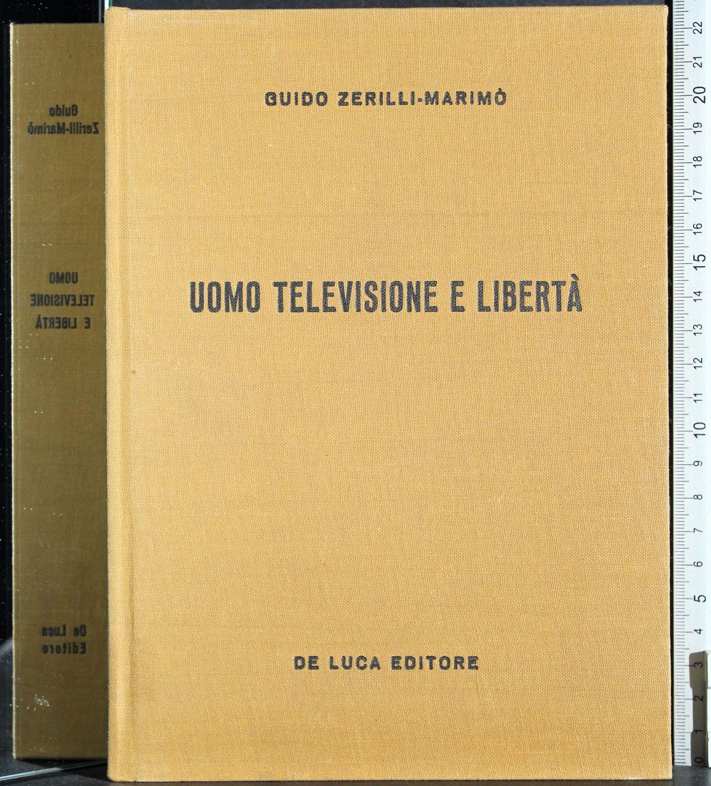 Uomo televisione e libertà