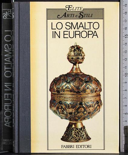 Lo smalto in Europa - Isa Belli Barsali - copertina