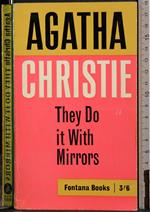 The do it with mirrors
