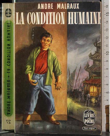 condition humaine - André Malraux - copertina