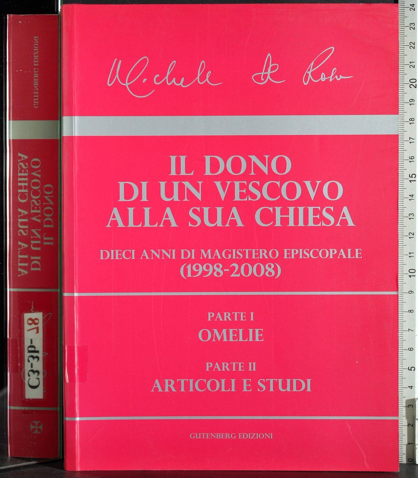 Il dono di un vescovo alla sua Chiesa