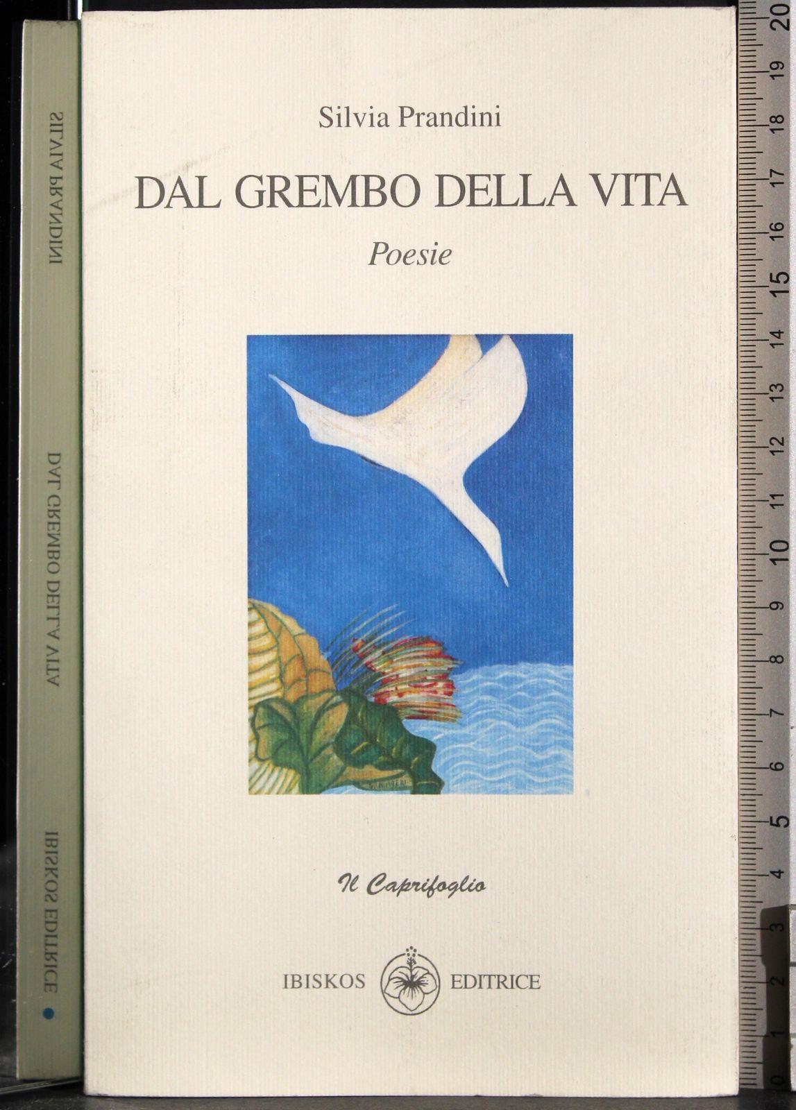 Dal grembo della vita