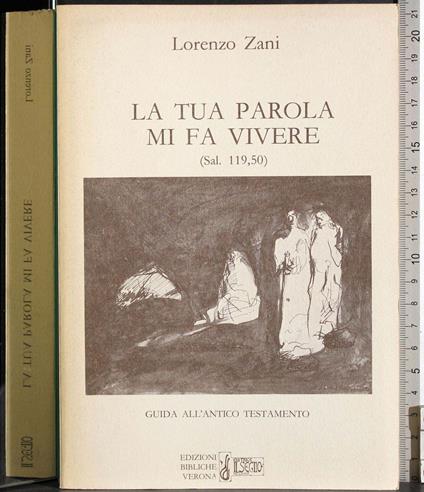 tua parola mi fa vivere - Lorenzo Zani - copertina