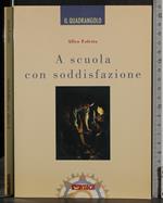 A scuola con soddisfazione