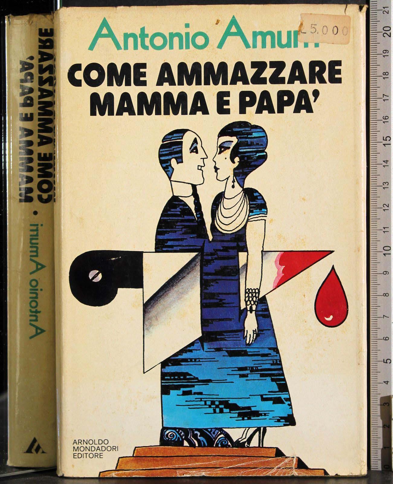 Come ammazzare mamma e papà