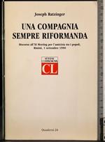 Una compmagna sempre riformanda