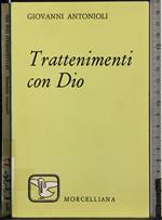 Trattenimenti con Dio
