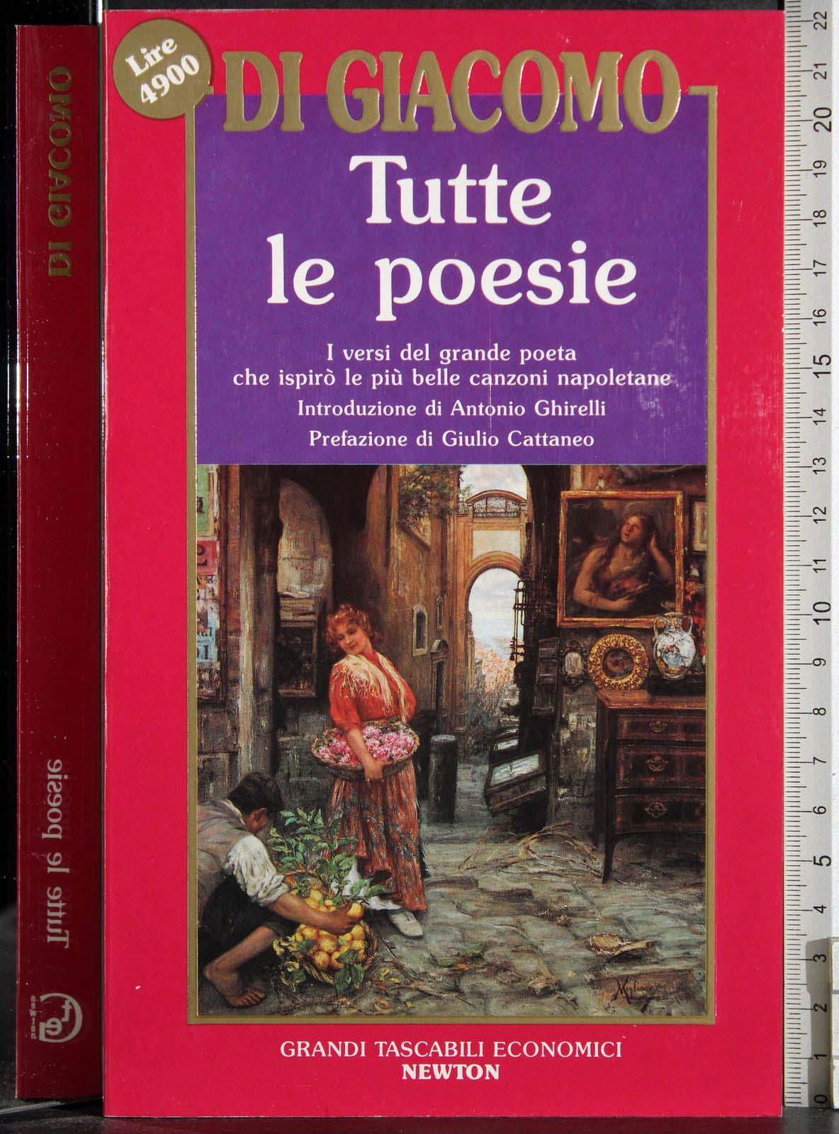 Tutte le poesie. Tutte le novelle. Tutto il teatro
