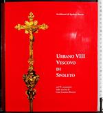 Urbano VIII Vescovo di Spoleto