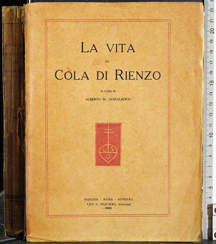 vita di Cola di Rienzo - Alberto M. Ghisalberti - copertina