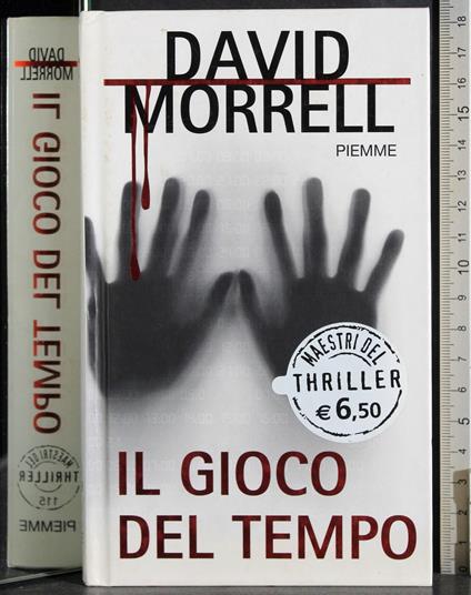 Il gioco del tempo - David Morrell - copertina