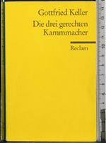 Die drei gerechten Kammmacher
