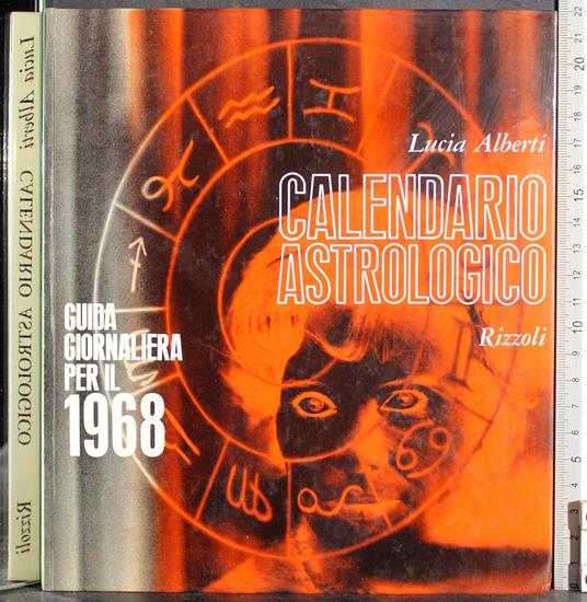 Guida giornaliera per il 1968. Calendario astrologico - Alberti - copertina