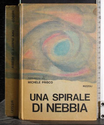 Una spirale di nebbia - Michele Prisco - copertina