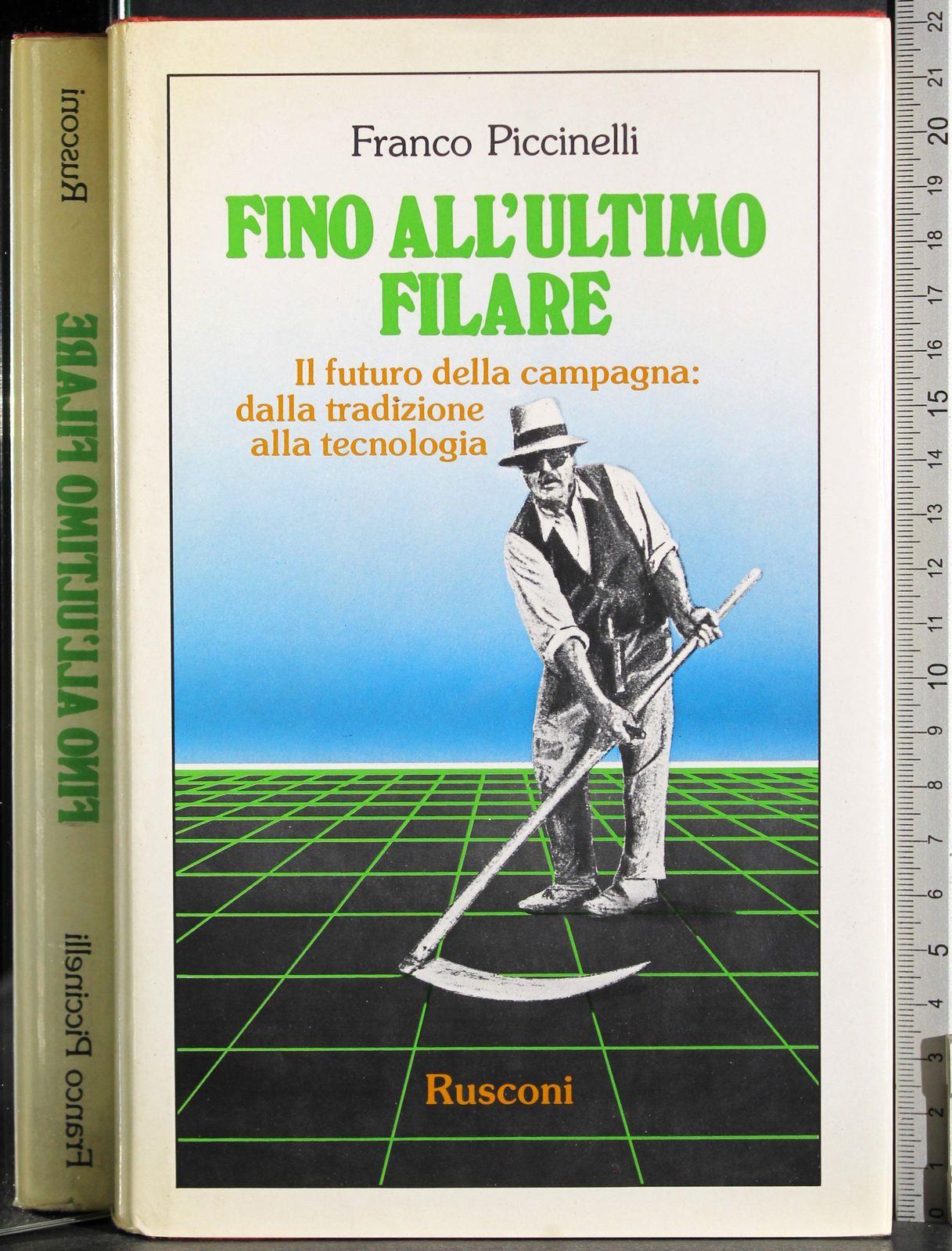 Fino all'ultimo filare