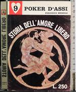Storia dell'amore libero. Vol 1