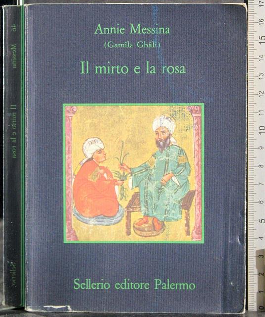 Il mirto e la rosa - Annie Messina - copertina