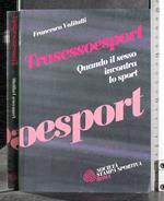 Tra sesso e sport