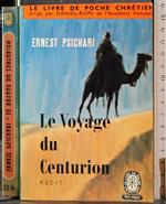 Le voyage du centurion