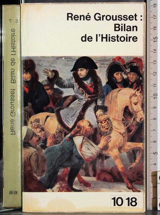 Bilan de l'histoire - René Grousset - copertina