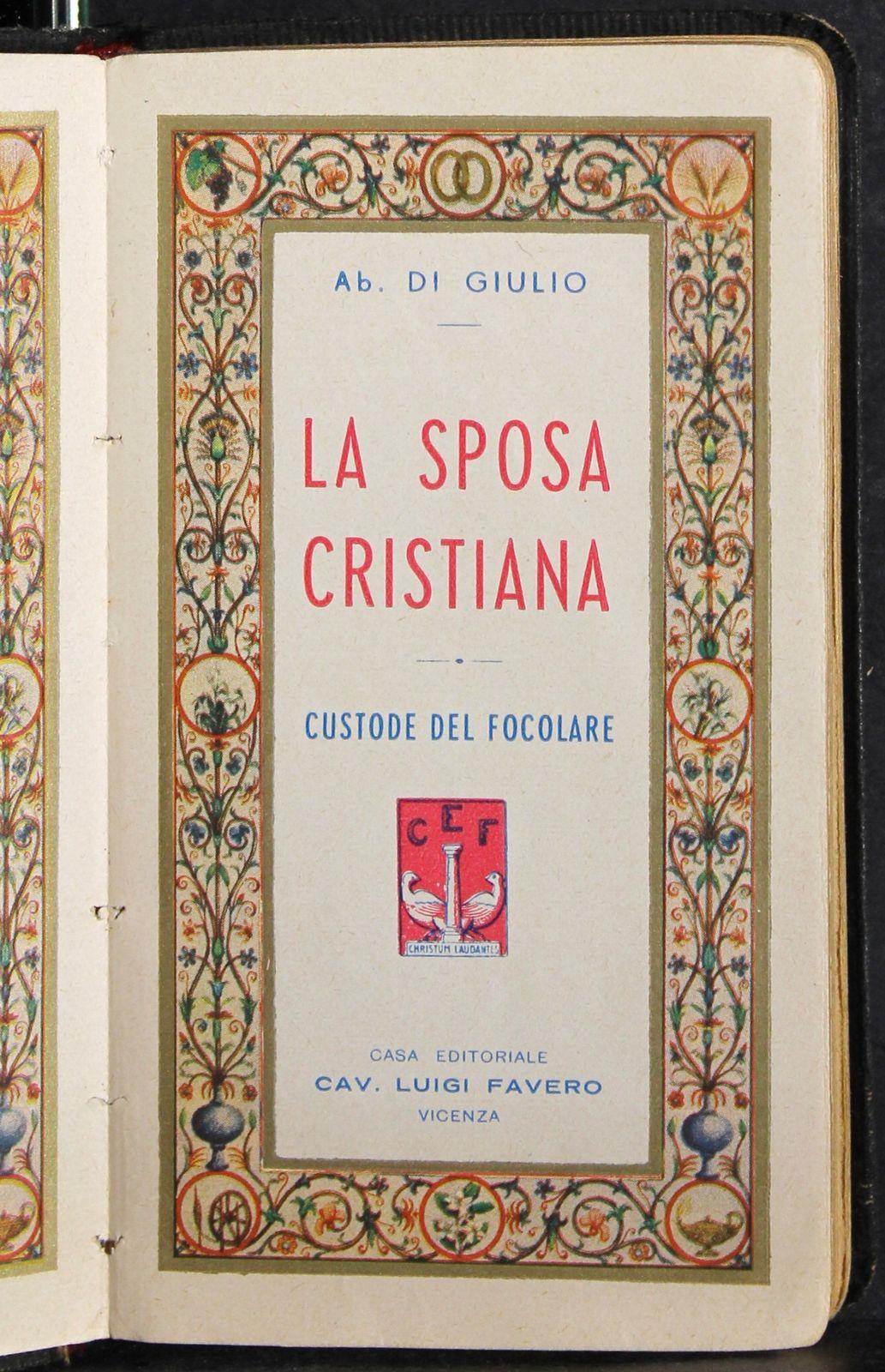 sposa cristiana. Custode del focolare