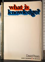 What is knowledge?
