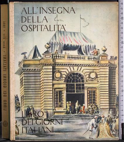 Libro dei giorni italiani. All'insegna della ospitalità - copertina