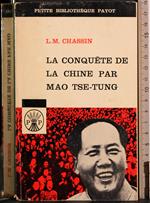 conquete de la chine par Mao Tse-Tung