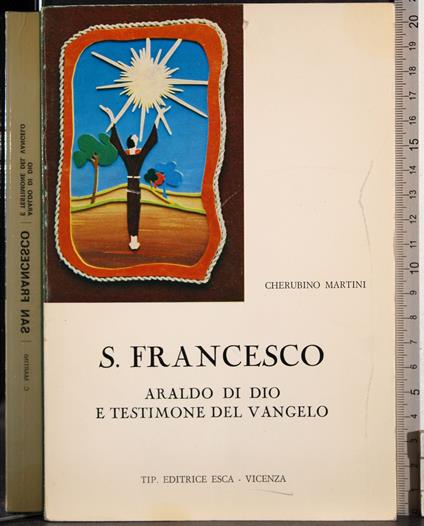 s Francesco araldo di Dio e testimone del vangelo - copertina