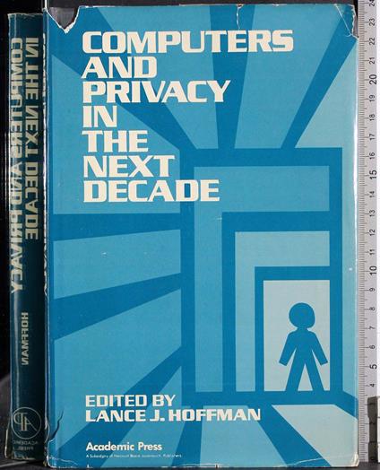 Computers and privacy in the next decade - copertina