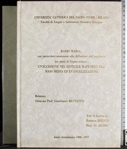 Radio Maria.Eccezione difficile rapporto tra Mass Media - copertina