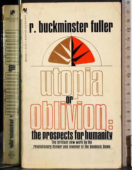 Utopia or oblivion: the prospects for humanity - copertina