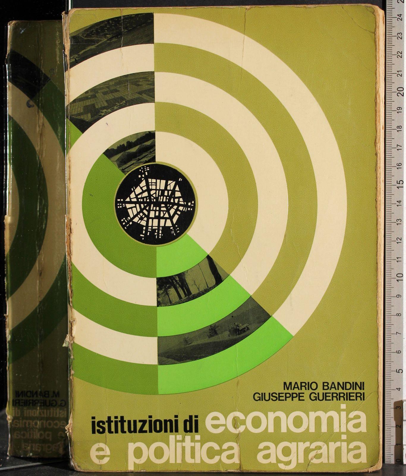 Istituzioni di econimia e politica agraria
