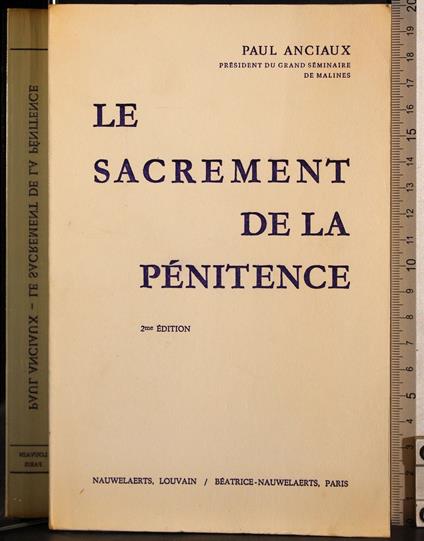 Le sacrement de la penitence - Paul Anciaux - copertina