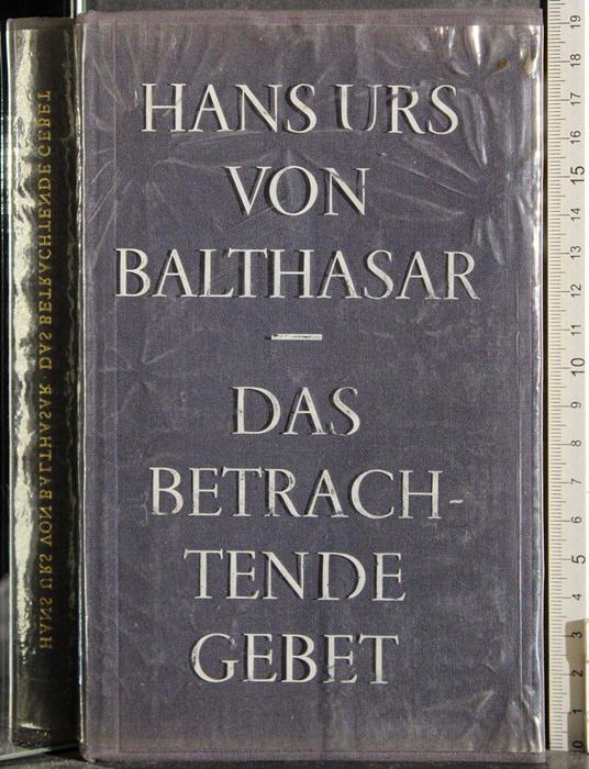 Das Betrachtende gebet - Hans Urs von Balthasar - copertina